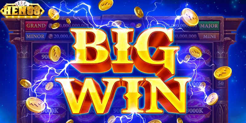 Bí quyết chơi quay hũ đổi thưởng tại HEN88 luôn thắng