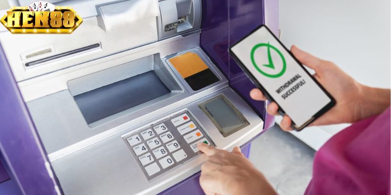 Rút tiền miễn phí tại HEN88 Rút tiền miễn phí tại HEN88